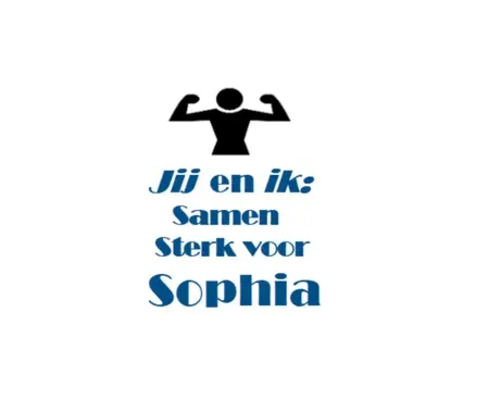 Jij en ik: Samen Sterk voor Sophia Jij en ik: Samen Sterk voor Sophia